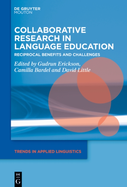 Collaborative Research in Language Education : Reciprocal Benefits and Challenges, PDF eBook