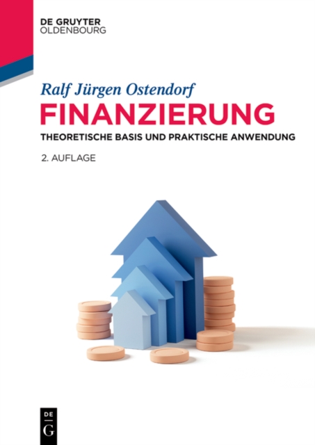 Finanzierung : Theoretische Basis und praktische Anwendung, PDF eBook