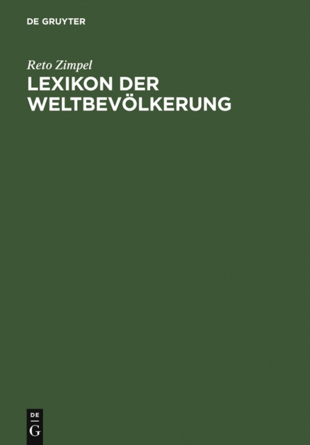 Lexikon der Weltbevolkerung : Geographie - Kultur - Gesellschaft, PDF eBook