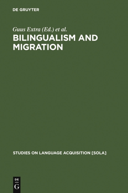 Bilingualism and Migration, PDF eBook