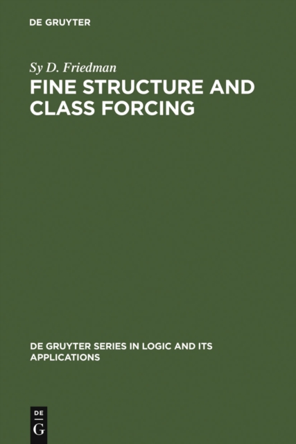 Fine Structure and Class Forcing, PDF eBook