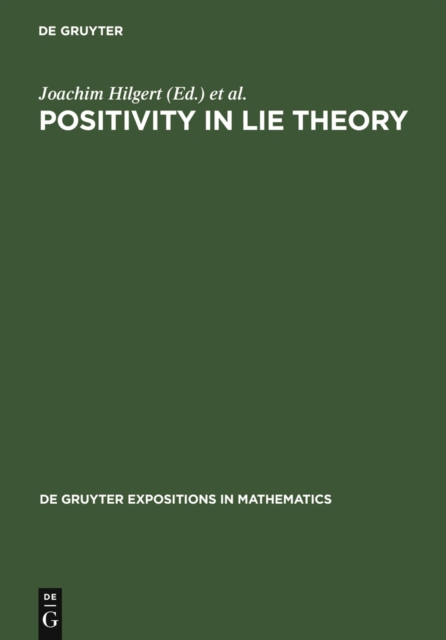 Positivity in Lie Theory : Open Problems, PDF eBook