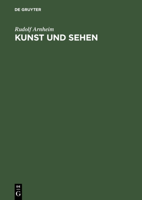 Kunst und Sehen : Eine Psychologie des schopferischen Auges, PDF eBook