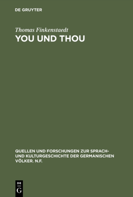 You und thou : Studien zur Anrede im Englischen. (Mit einem Exkurs uber die Anrede im Deutschen), PDF eBook