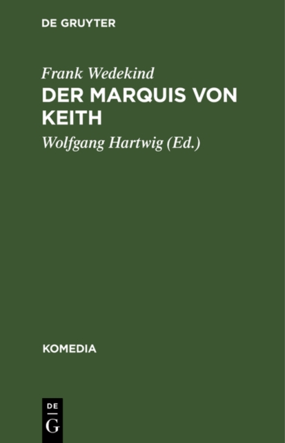 Der Marquis von Keith : Schauspiel in funf Aufzugen, PDF eBook