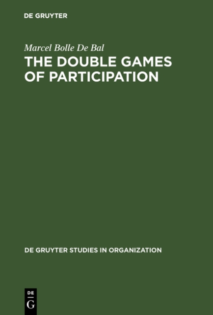 The Double Games of Participation : Pay, Performance and Culture, PDF eBook