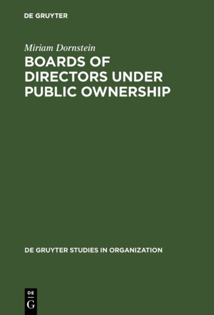 Boards of Directors under Public Ownership : A Comparative Perspective, PDF eBook