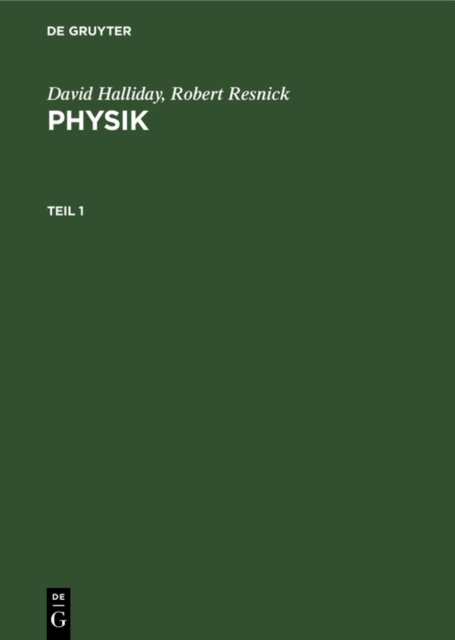 David Halliday; Robert Resnick: Physik. Teil 1, PDF eBook