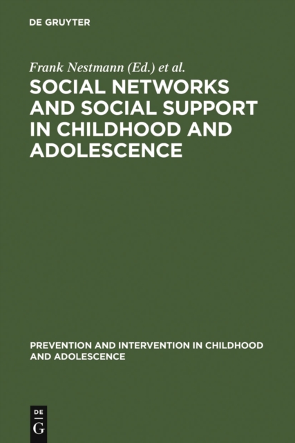 Social Networks and Social Support in Childhood and Adolescence, PDF eBook