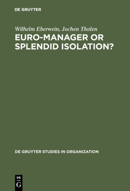 Euro-Manager or Splendid Isolation? : International Management - an Anglo-German Comparison, PDF eBook