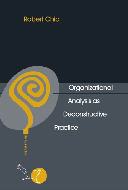Organizational Analysis as Deconstructive Practice, PDF eBook