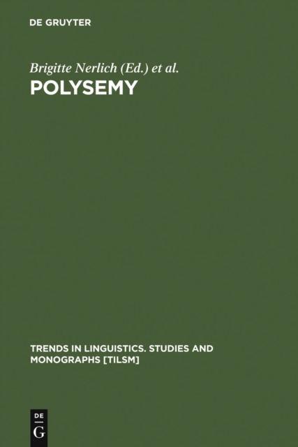 Polysemy : Flexible Patterns of Meaning in Mind and Language, PDF eBook