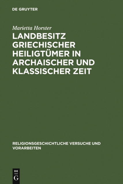 Landbesitz griechischer Heiligtumer in archaischer und klassischer Zeit, PDF eBook