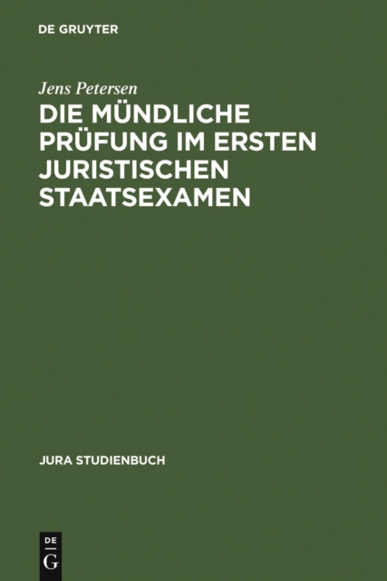 Die mundliche Prufung im ersten juristischen Staatsexamen : Zivilrechtliche Prufungsgesprache, PDF eBook