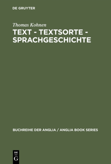 Text - Textsorte - Sprachgeschichte : Englische Partizipial- und Gerundialkonstruktionen 1100 bis 1700, PDF eBook