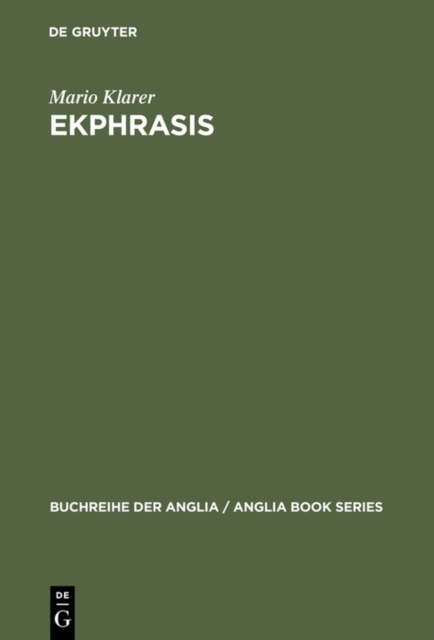 Ekphrasis : Bildbeschreibung als Reprasentationstheorie bei Spenser, Sidney, Lyly und Shakespeare, PDF eBook