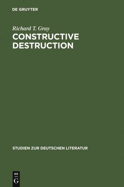 Constructive Destruction : Kafka's Aphorisms: Literary Tradition and Literary Transformation, PDF eBook