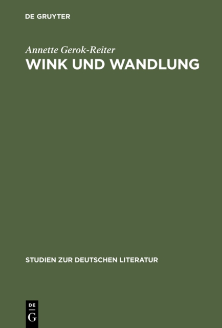 Wink und Wandlung : Komposition und Poetik in Rilkes "Sonette an Orpheus", PDF eBook