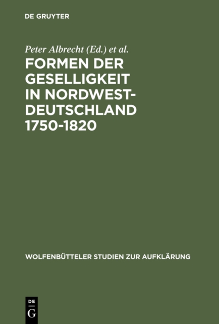 Formen der Geselligkeit in Nordwestdeutschland 1750-1820, PDF eBook