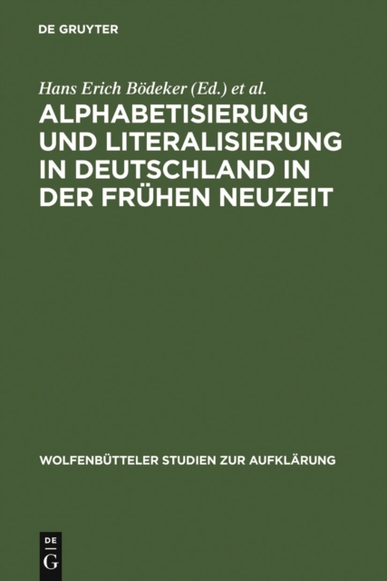 Alphabetisierung und Literalisierung in Deutschland in der Fruhen Neuzeit, PDF eBook