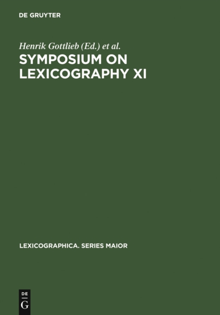 Symposium on Lexicography XI : Proceedings of the Eleventh International Symposium on Lexicography May 2-4, 2002 at the University of Copenhagen, PDF eBook