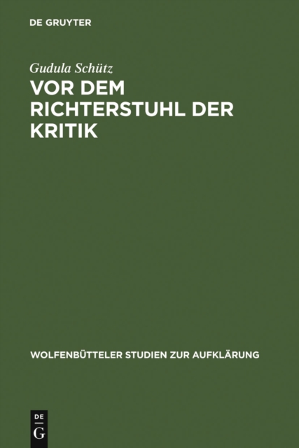Vor dem Richterstuhl der Kritik : Die Musik in Friedrich Nicolais »Allgemeiner Deutscher Bibliothek«, PDF eBook