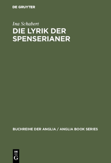 Die Lyrik der Spenserianer : Ansatze zu einer absoluten Dichtung in England 1590-1660, PDF eBook