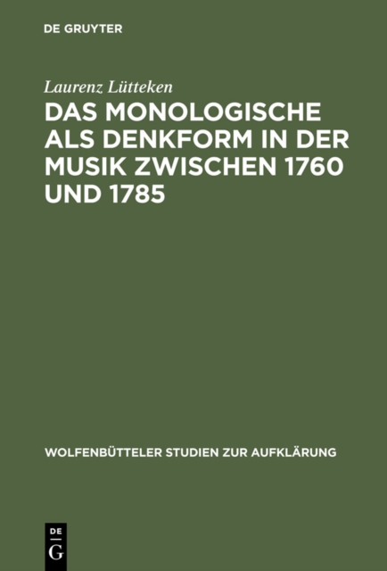 Das Monologische als Denkform in der Musik zwischen 1760 und 1785, PDF eBook