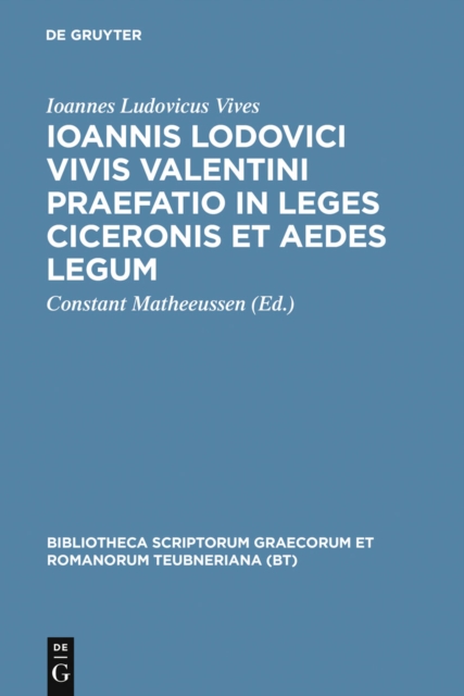 Ioannis Lodovici Vivis Valentini praefatio in leges Ciceronis et aedes legum, PDF eBook