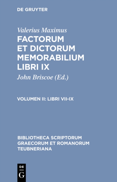 Libri VII-IX : Iuli Paridis epitoma - Fragmentum de praenominibus - Ianuari Nepotiani epitoma, PDF eBook