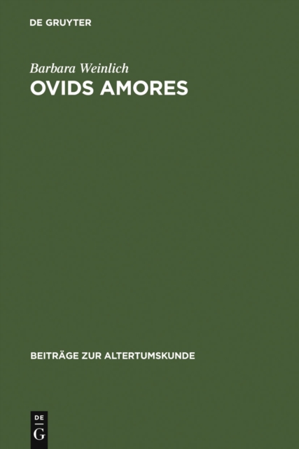 Ovids Amores : Gedichtfolge und Handlungsablauf, PDF eBook