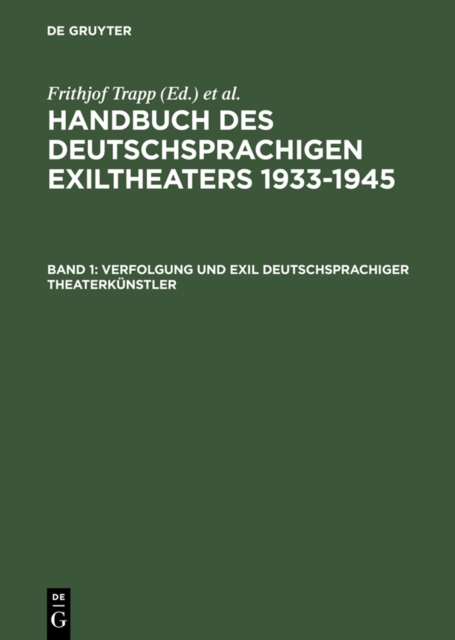 Verfolgung und Exil deutschsprachiger Theaterkunstler, PDF eBook