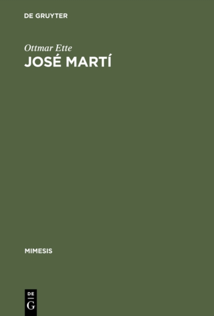 Jose Marti : Teil I: Apostel - Dichter - Revolutionar. Eine Geschichte seiner Rezeption, PDF eBook