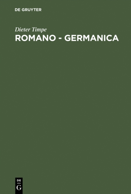 Romano - Germanica : Gesammelte Studien zur Germania des Tacitus, PDF eBook