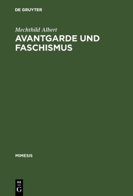Avantgarde und Faschismus : Spanische Erzahlprosa 1925-1940, PDF eBook