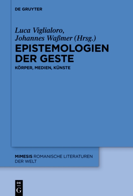 Epistemologien der Geste : Korper - Medien - Kunste, EPUB eBook