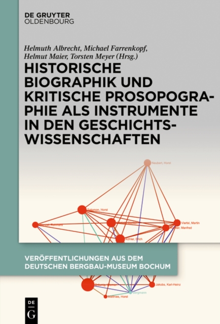 Historische Biographik und kritische Prosopographie als Instrumente in den Geschichtswissenschaften, PDF eBook