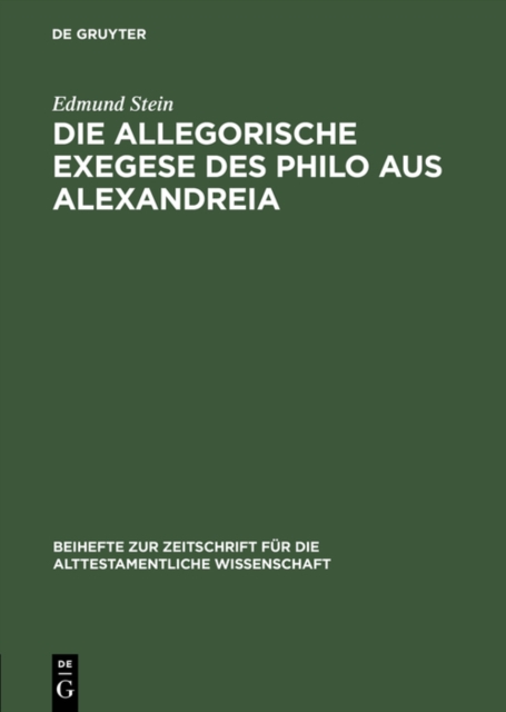 Die allegorische Exegese des Philo aus Alexandreia, PDF eBook
