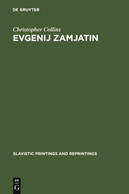 Evgenij Zamjatin : an Interpretive Study, PDF eBook