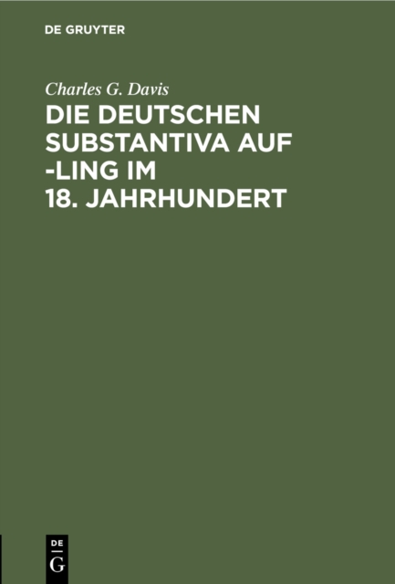 Die deutschen Substantiva auf -ling im 18. Jahrhundert, PDF eBook