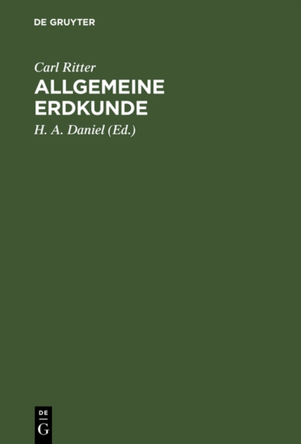 Allgemeine Erdkunde : Vorlesungen an der Universitat zu Berlin, PDF eBook
