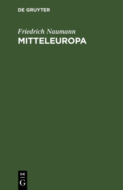 Mitteleuropa : Volkausgabe mit Bulgarien und Mitteleuropa, PDF eBook