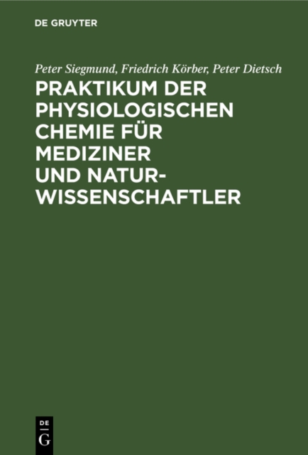 Praktikum der physiologischen Chemie fur Mediziner und Naturwissenschaftler, PDF eBook