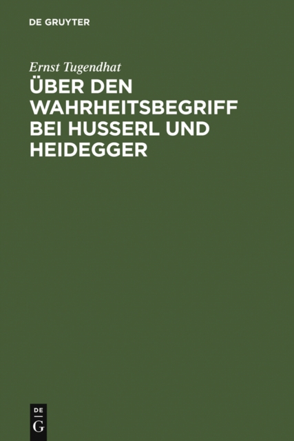 Uber den Wahrheitsbegriff bei Husserl und Heidegger, PDF eBook