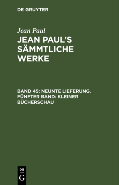 Neunte Lieferung. Funfter Band: Kleiner Bucherschau : Zweiter Theil, PDF eBook