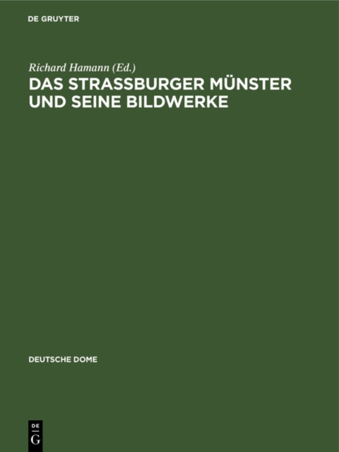 Das Strassburger Munster und seine Bildwerke, Hardback Book