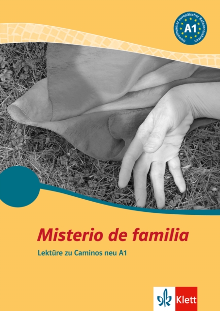 Misterio de familia : Lekture zu Caminos neu A1, EPUB eBook
