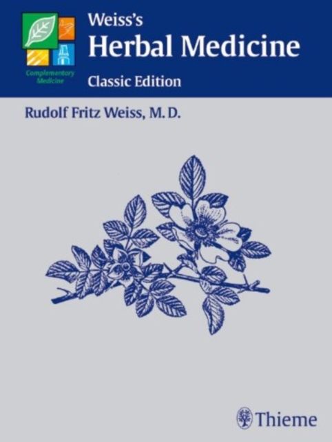Weiss's Herbal Medicine : Classic Edition, Paperback / softback Book