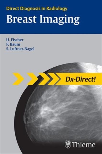 Breast Imaging : Direct Diagnosis in Radiology, Paperback Book