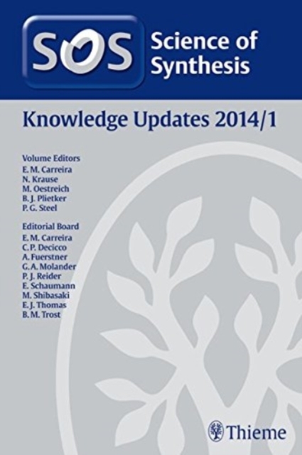 Science of Synthesis Knowledge Updates 2014 Vol. 1, Hardback Book